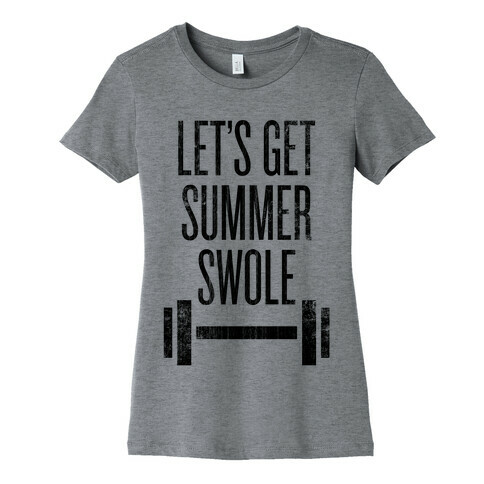 Summer Swole Womens T-Shirt