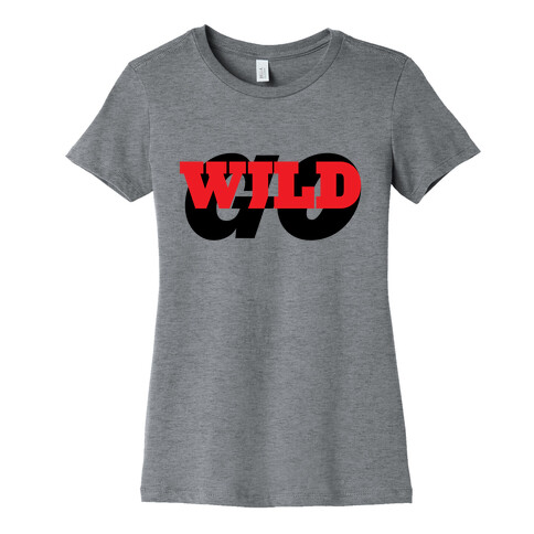 Go Wild Womens T-Shirt