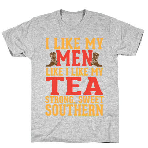 Strong, Sweet Southern. T-Shirt