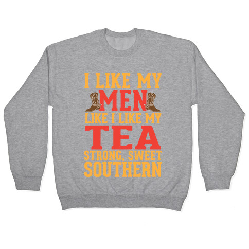 Strong, Sweet Southern. Pullover