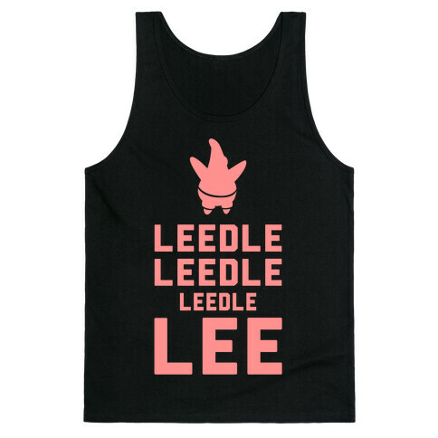 Leedle Leedle Leedle Lee (Keep Calm Patrick) Tank Top