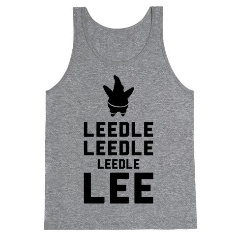 Leedle Leedle Leedle Lee (Keep Calm Patrick) Tank Top