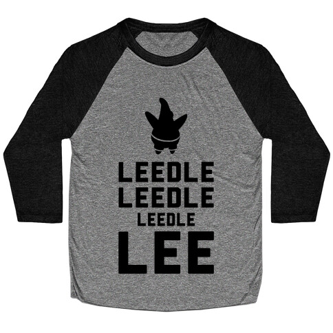 Leedle Leedle Leedle Lee (Keep Calm Patrick) Baseball Tee
