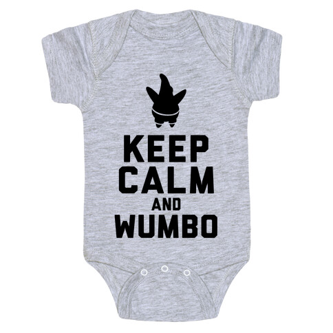 Keep Calm and Wumbo Baby One-Piece