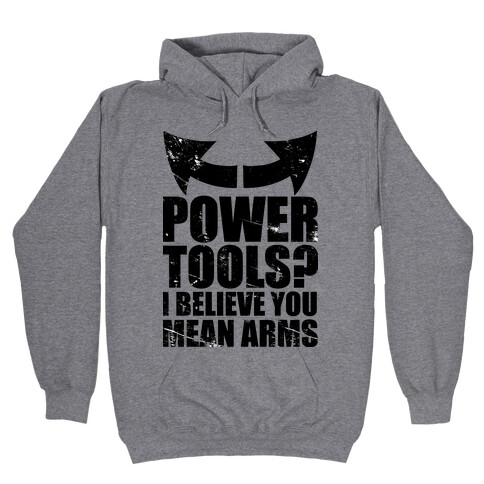 Power Tools Hooded Sweatshirt