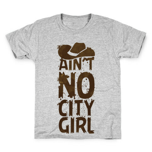 Ain't No City Girl Kids T-Shirt