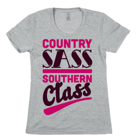Country Sass Southern Class Womens T-Shirt
