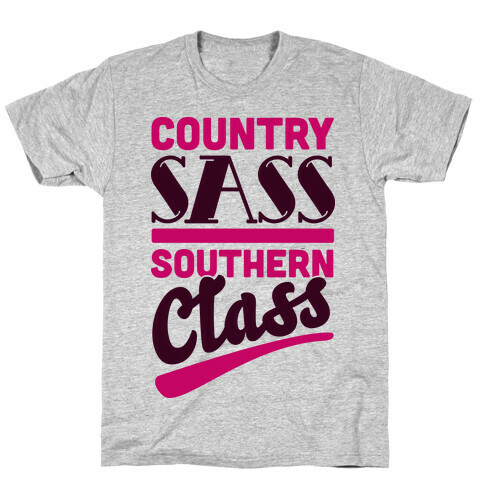 Country Sass Southern Class T-Shirt
