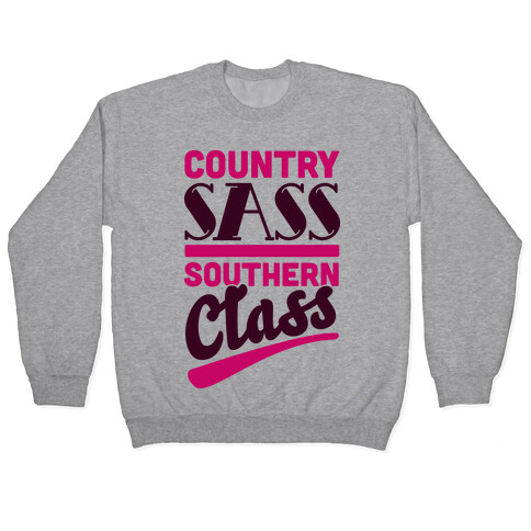 Country Sass Southern Class Pullover