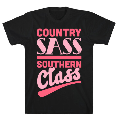 Country Sass Southern Class T-Shirt