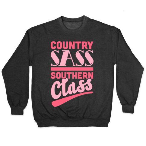 Country Sass Southern Class Pullover
