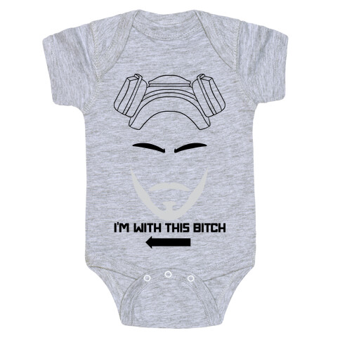 I'm With This Bitch. (Walt and Jesse Couples Shirts) Baby One-Piece