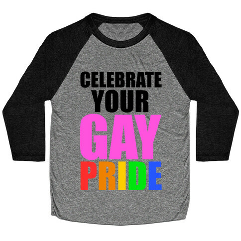 Celebrate Gay Pride Baseball Tee