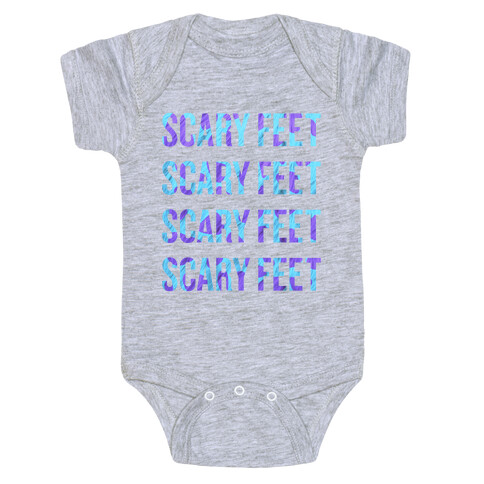 Scary Feet Scary Feet (Text) Baby One-Piece