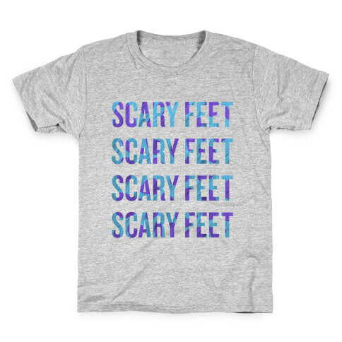 Scary Feet Scary Feet (Text) Kids T-Shirt