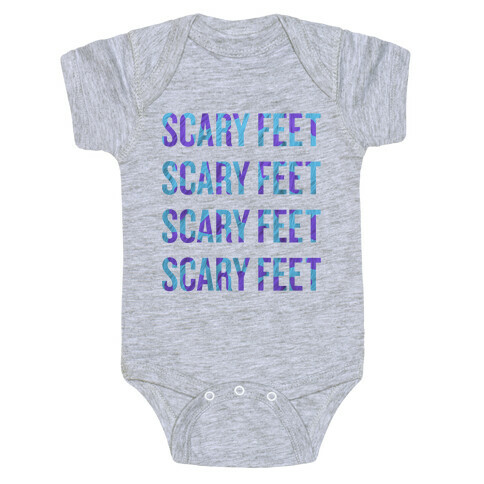 Scary Feet Scary Feet (Text) Baby One-Piece