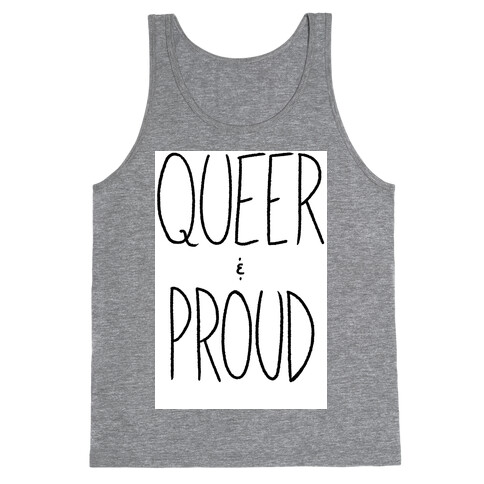 Queer And Proud Tank Top