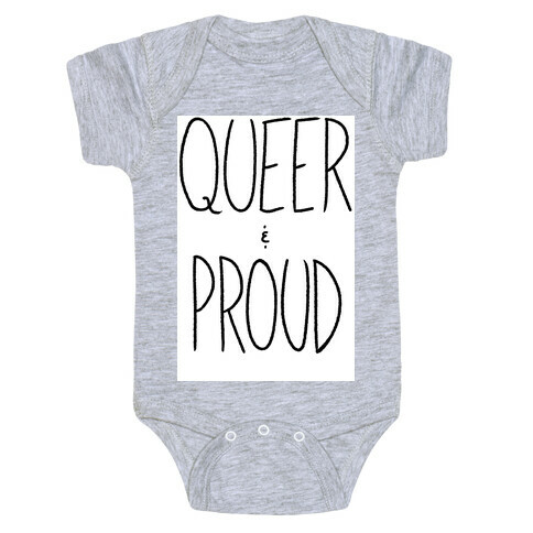 Queer And Proud Baby One-Piece