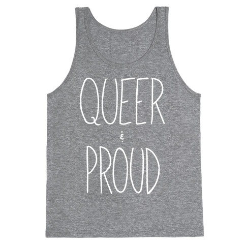 Queer And Proud Tank Top