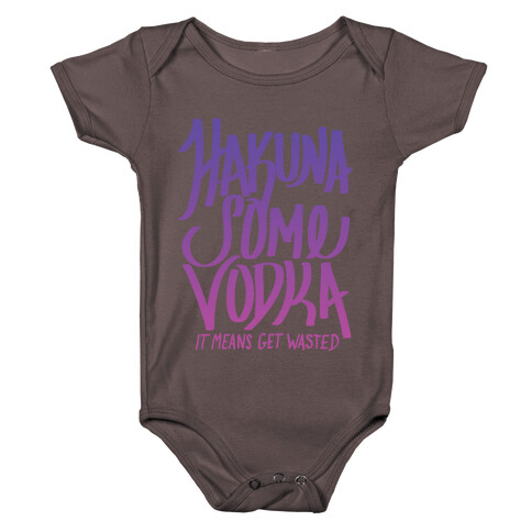 Hakuna Some Vodka (Gradient) Baby One-Piece