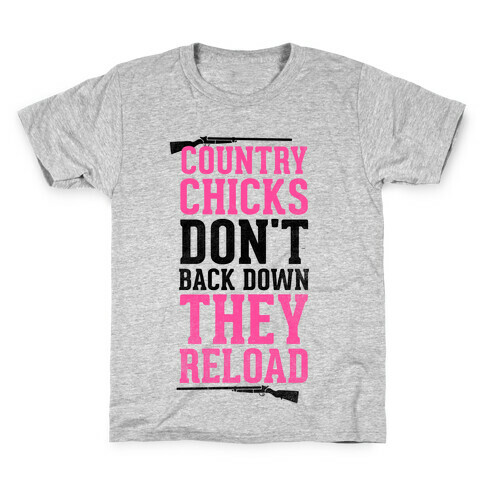 Country Chicks Don't Back Down, They Reload Kids T-Shirt