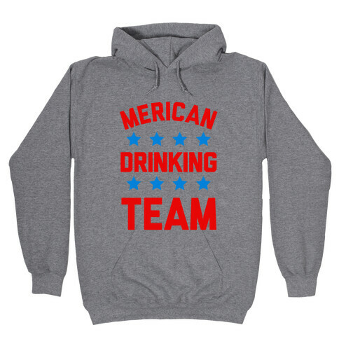 Merican Drinking Team Hooded Sweatshirt