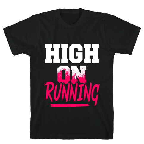 High On Running T-Shirt