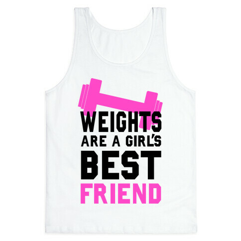 Weights are a Girls Best Friend Tank Top