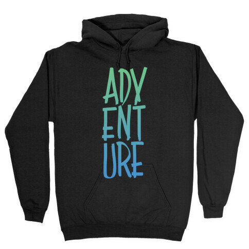 Adventure Hooded Sweatshirt