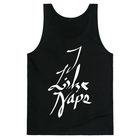 I Like Naps Tank Top