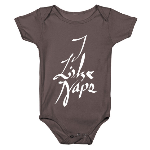 I Like Naps Baby One-Piece