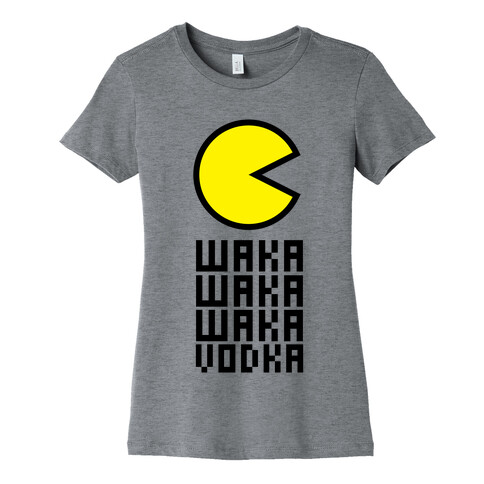 Vodka for Pacman Womens T-Shirt