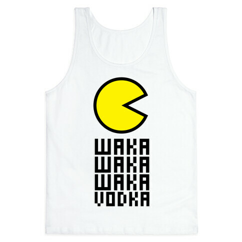 Vodka for Pacman Tank Top