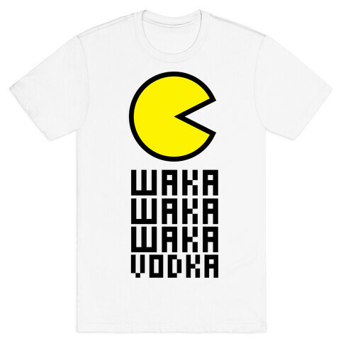 Vodka for Pacman T-Shirt