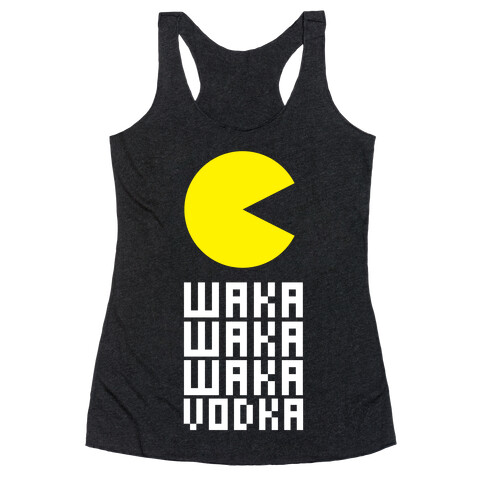 Vodka for Pacman Racerback Tank Top