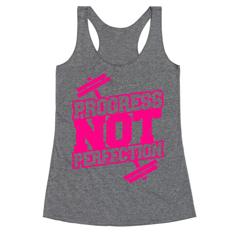 Progress Not Perfection Racerback Tank Top