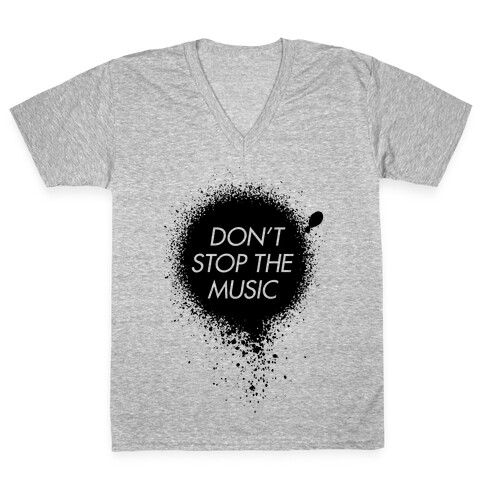 Don't Stop The Music V-Neck Tee Shirt