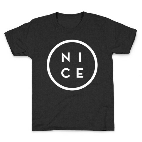 Nice Kids T-Shirt