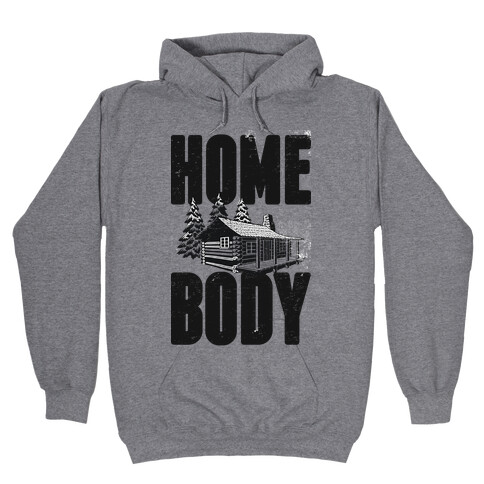 Home Body Hooded Sweatshirt