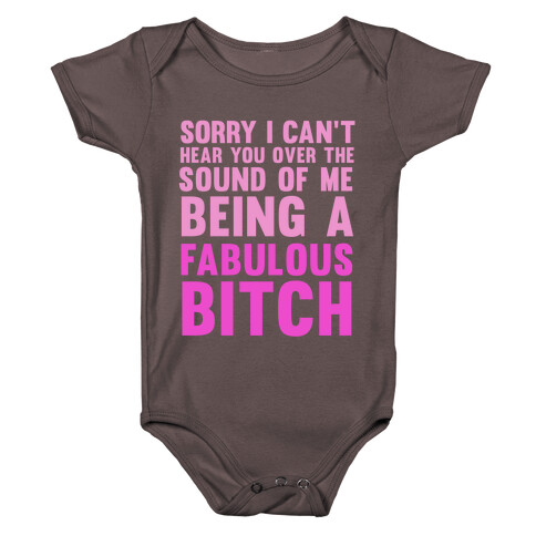 I'm a Fabulous Bitch Baby One-Piece