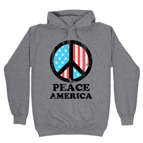 Peace America Hooded Sweatshirt