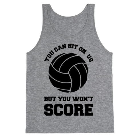 You Can Hit On Us Tank Top