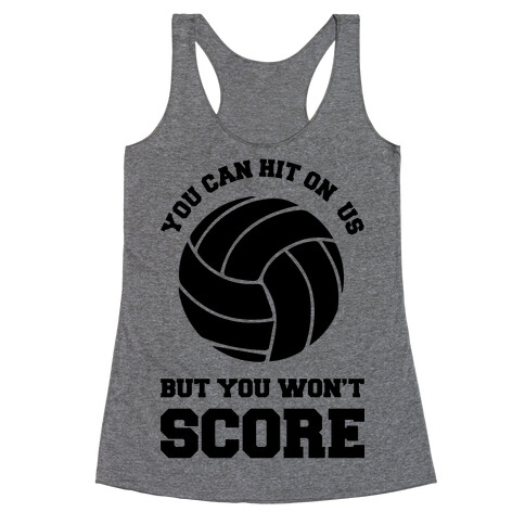 You Can Hit On Us Racerback Tank Top