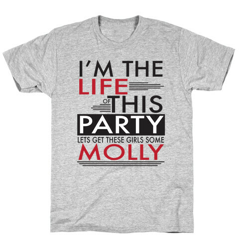 Life of the Party T-Shirt