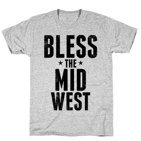 Bless The Midwest T-Shirt