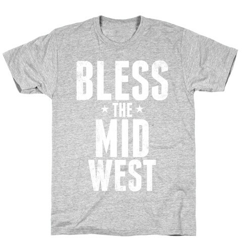 Bless The Midwest T-Shirt