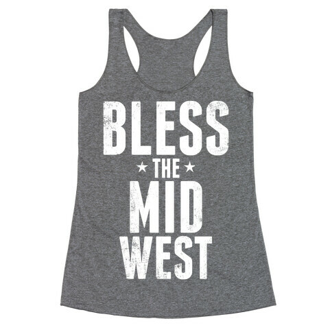 Bless The Midwest Racerback Tank Top