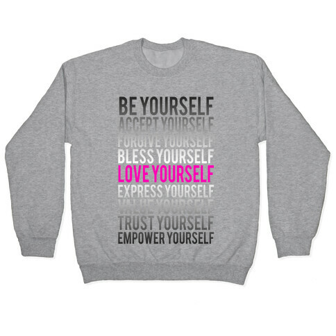 Love Yourself Pullover