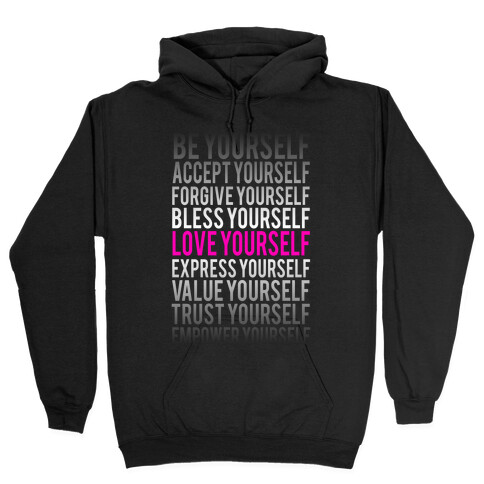 Love Yourself Hooded Sweatshirt