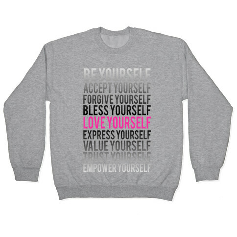 Love Yourself Pullover